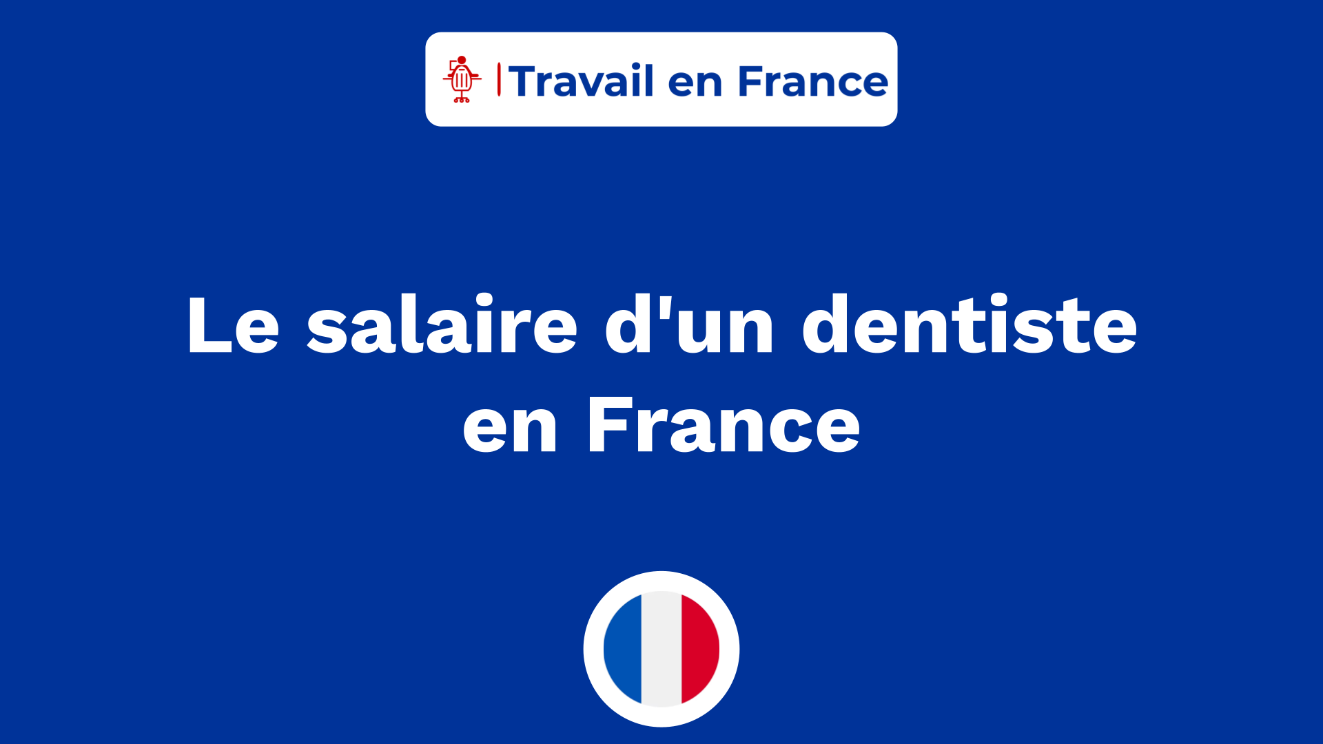 Le Salaire D Un Dentiste En France Les 3 Valeurs