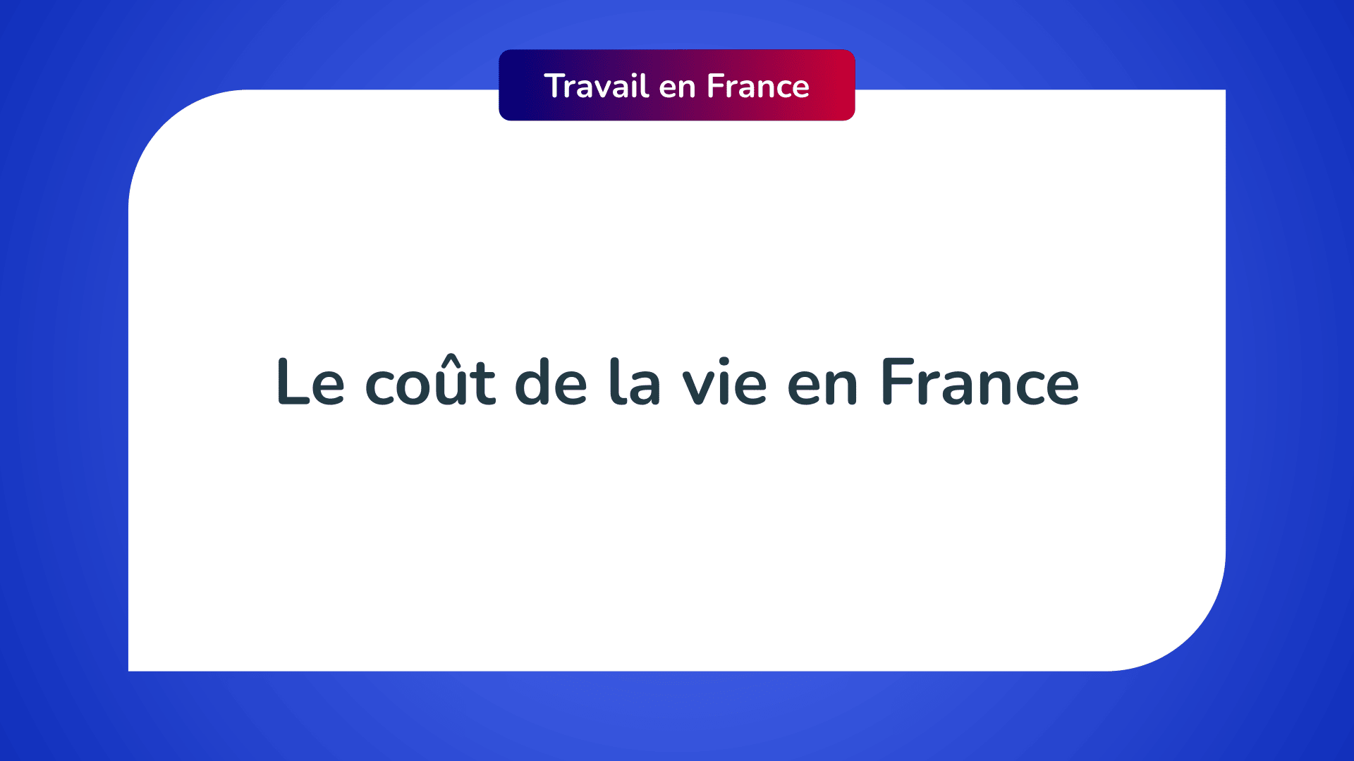 Le coût de la vie en France