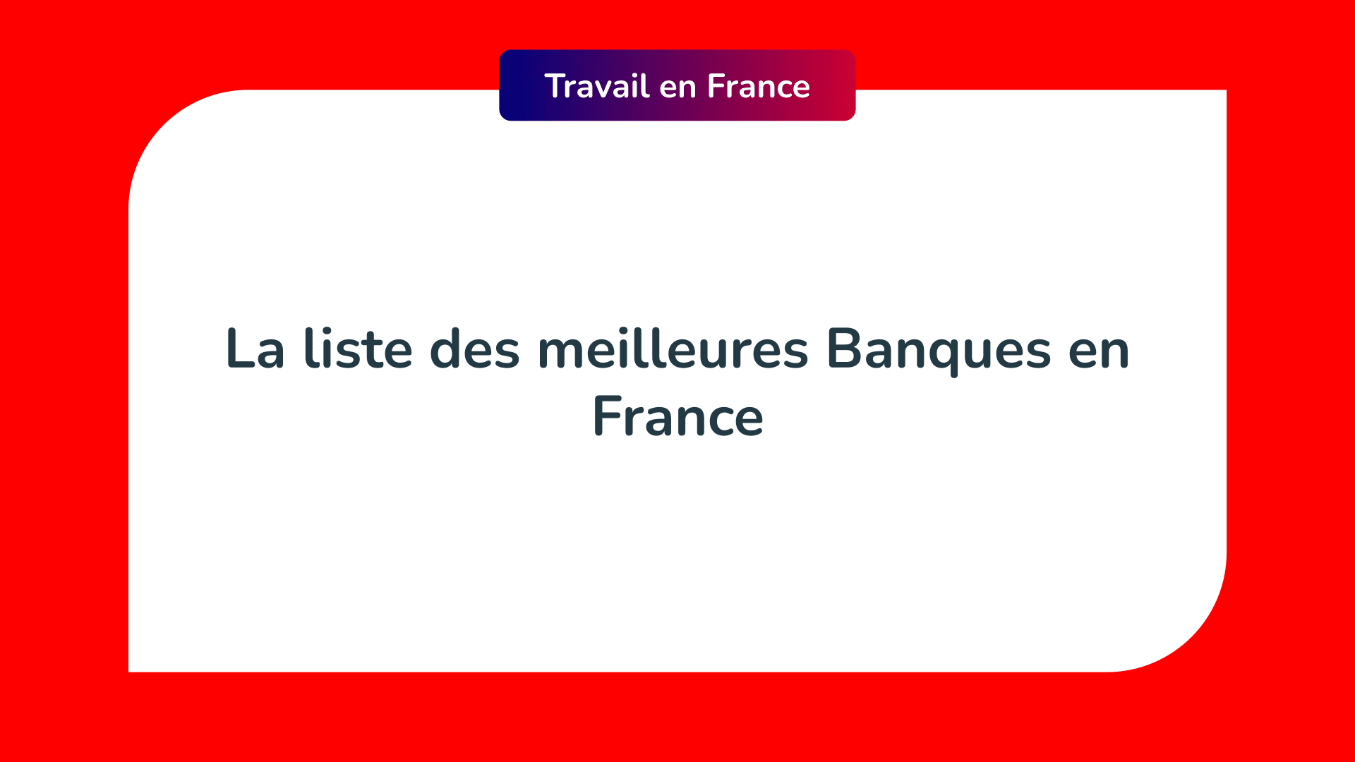 meilleures Banques en France