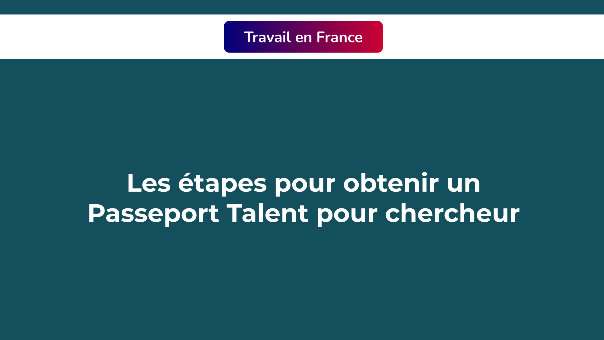 Passeport Talent pour chercheur
