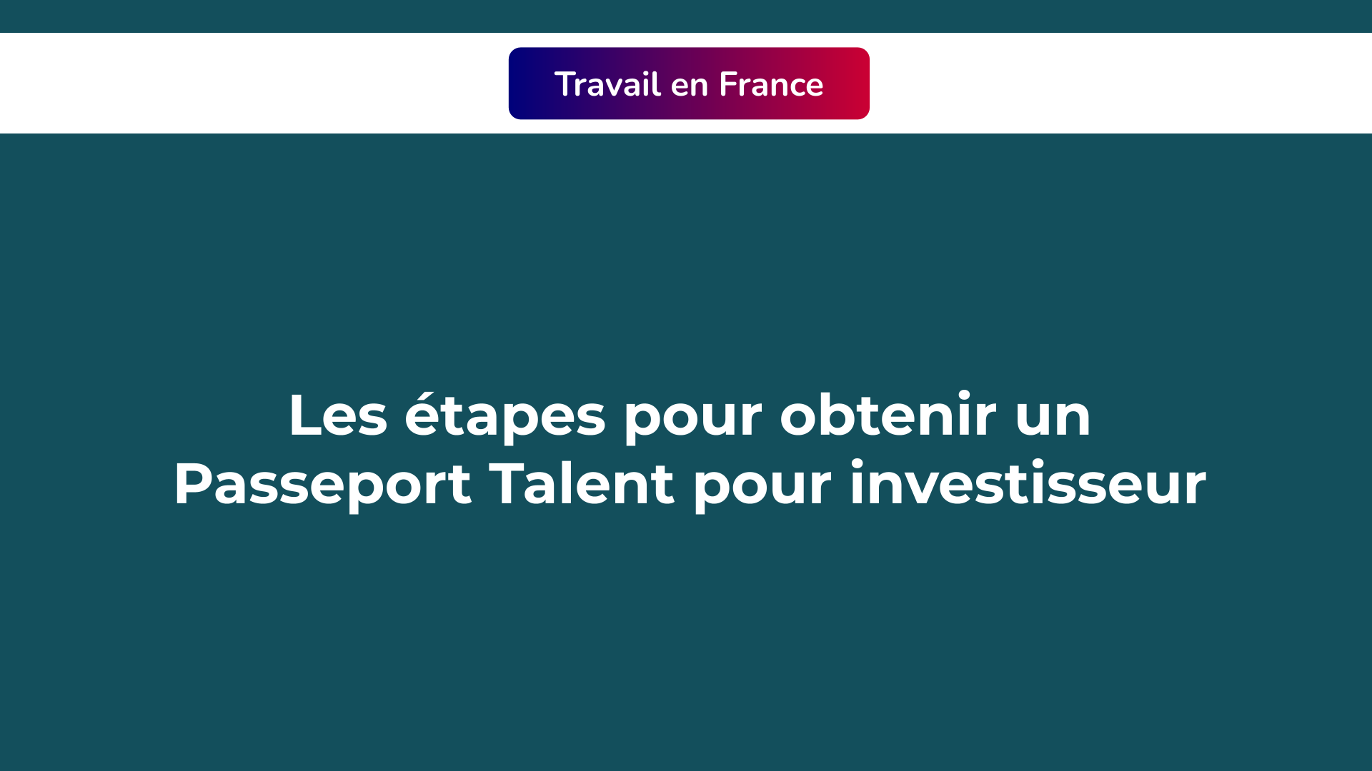 Passeport Talent pour investisseur