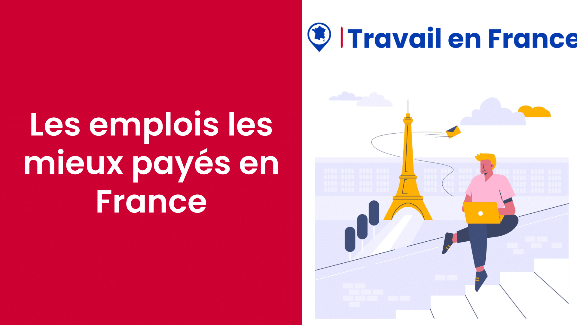 Les emplois les mieux payés en France