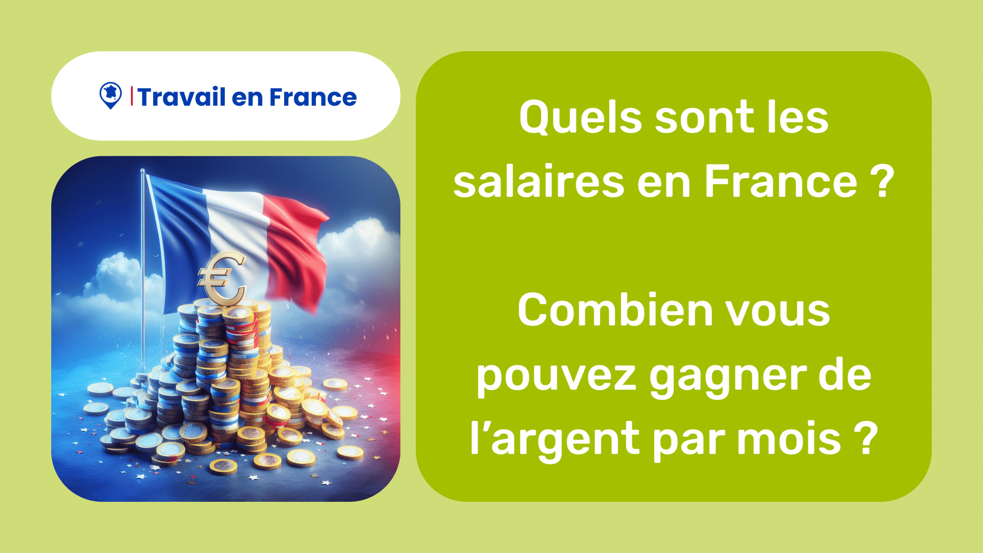 Quels sont les salaires en France ! découvrez les salaires proposés